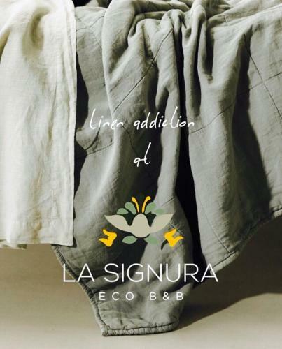 La Signura Bio B&B
