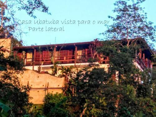 Casa Ubatuba Vista Para O Mar