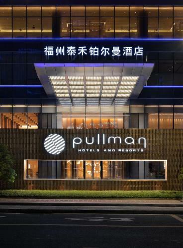 Hotel Pullman Fuzhou Tahoe