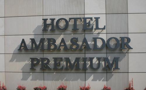 Hotel Ambasador Premium