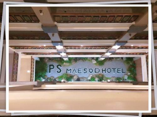 Ps Mae Sod Hotel