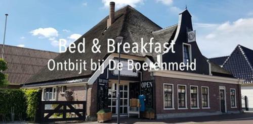 Bed & Breakfast Ontbijt Bij de Boerenmeid