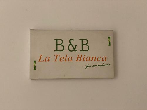 Bed & Breakfast La Tela Bianca