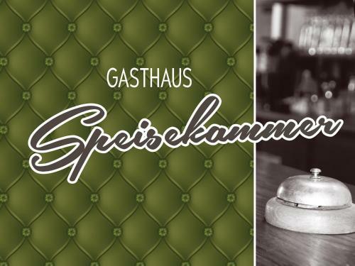 Hotel Gasthaus Speisekammer