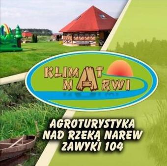 Klimat Narwi Agroturystyka Nad Rzek? Narew W Zawykach