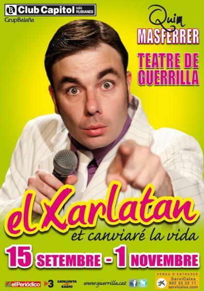 El Xarlatan - Teatre de Guerrilla