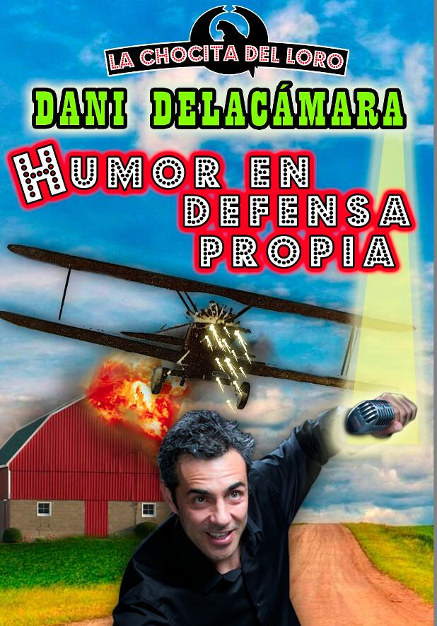 Humor en defensa propia - Dani Delacámara