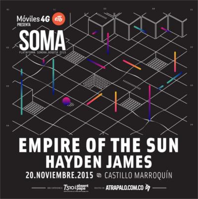 SOMA Presenta: Empire of the Sun 
