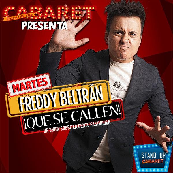 Stand Up Cabaret presenta: ¡Que se Callen!