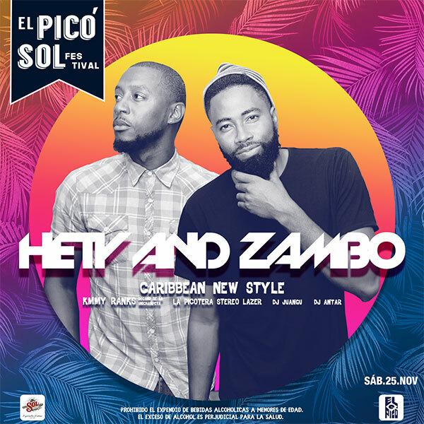 El Picó Sol Festival con Hety and Zambo