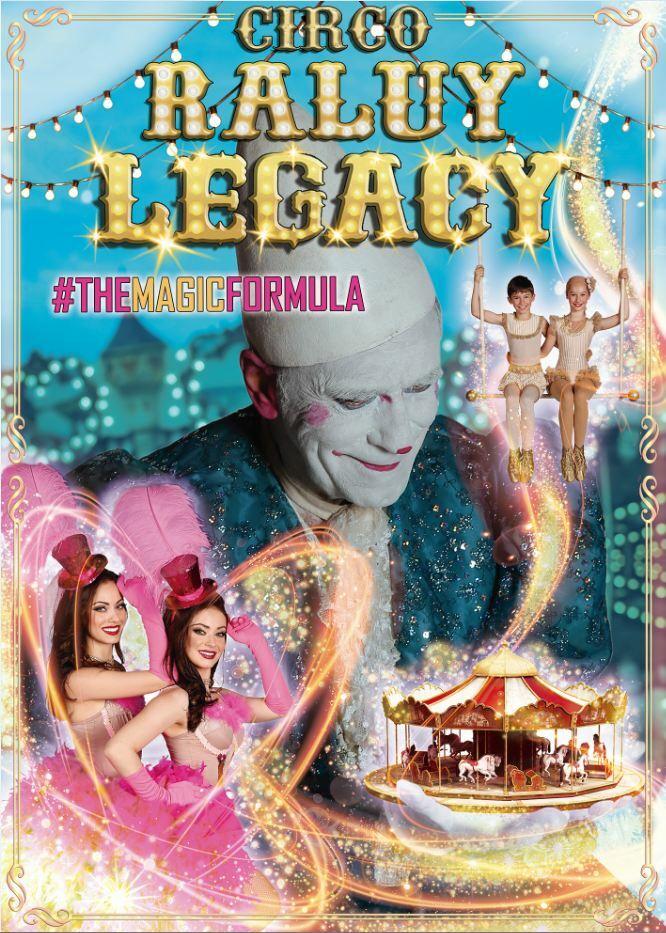 Circo Raluy Legacy - TheMagicFórmula, en Badalona