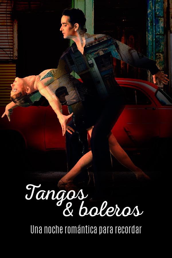 Tangos y boleros - El sonido de la nostalgia y el amor