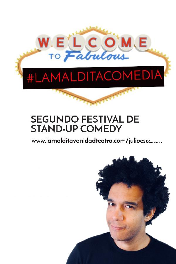 Julio Escallón  - 2do Festival de Stand-up - La Maldita Comedia