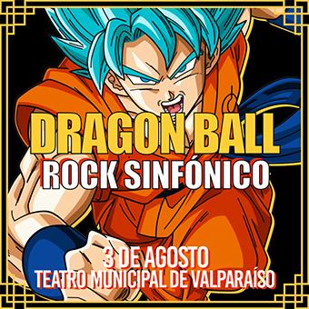 Dragon Ball Rock - Sinfónico Valparaíso