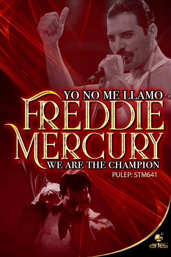 Yo no me llamo Freddie Mercury