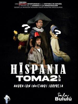 Hispania ¡Toma 2 y 1/2!