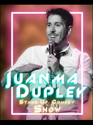 Juanma Dupley - Stand Up Comedy Show 