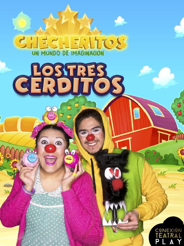 Checheritos, un mundo de aventura | Conexión teatral play