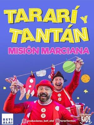 Tararí y Tantán 2: misión Marciana 