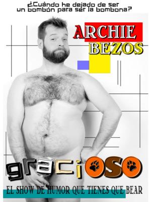 Archie Bezos.- graciOSO