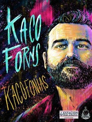 Kacofonías - Kaco Forns