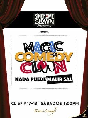 Magic comedy clown - Nada puede salir mal
