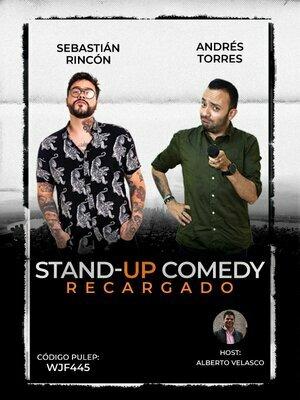 Stand Up Comedy Recargado