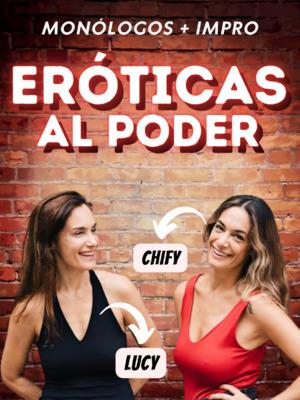 Eróticas al poder: Monólogos & Impro Barcelona