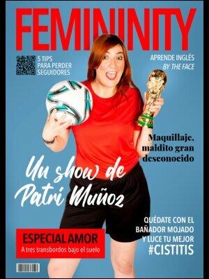 Femininity, un show de Patri Muñoz