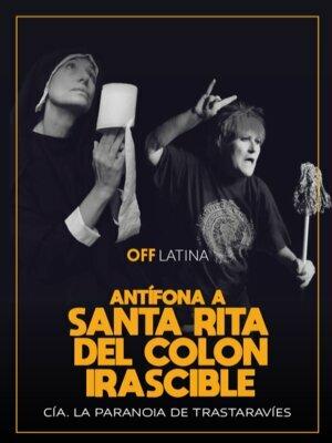 Antífona a Santa Rita del Colón Irascible, Clemencia Remix