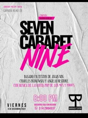 Seven Cabaret: Nine