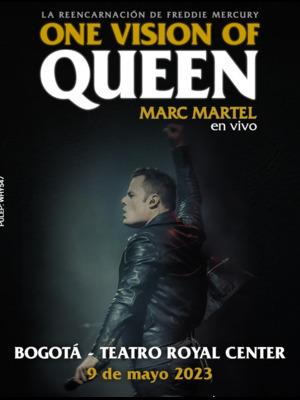 One vision of Queen feat Marc Martel, El Heredero de Freddie Mercury