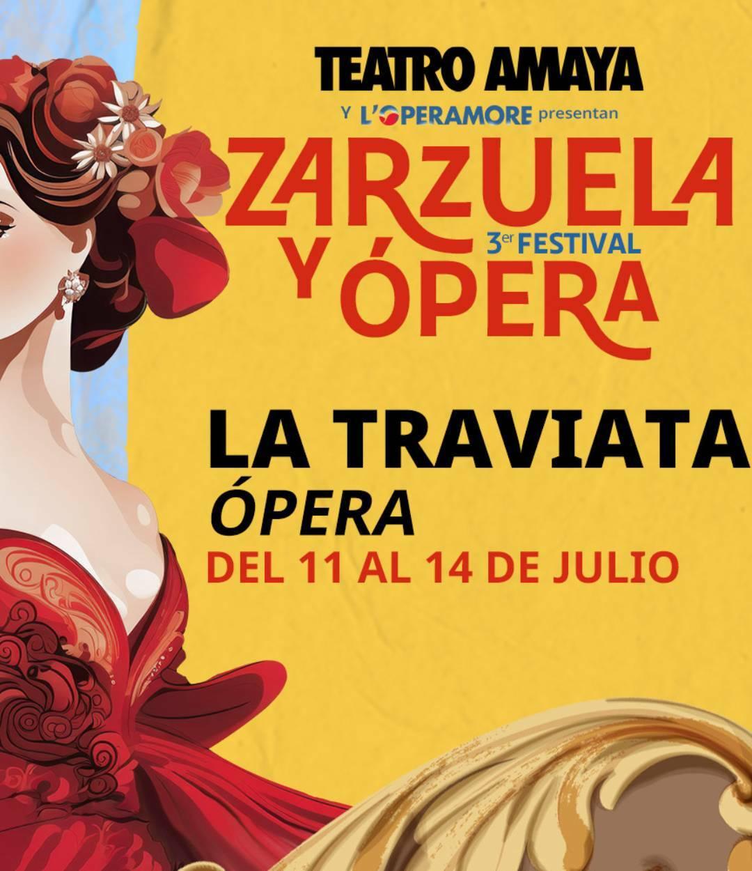 Ópera La Traviata - 3er Festival de la Zarzuela y Ópera