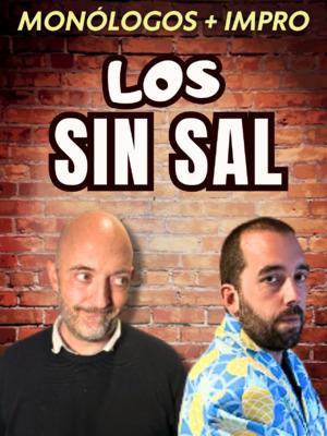 Los Sin Sal (Monólogos & Impro + Bebida)