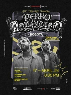 Rap Bang Club presenta: Perro Romántico en Bogotá