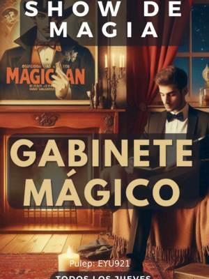 Gabinete mágico - Show de magia